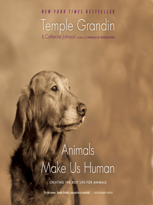 Title details for Animals Make Us Human by Temple Grandin - Available